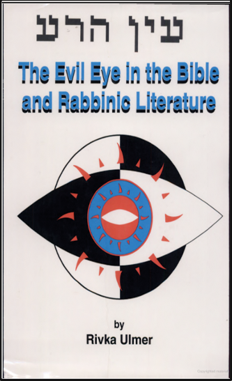 The-Evil-Eye-in-the-Bible-and-in-Rabbinic-Literature